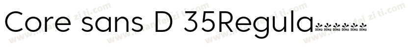 Core sans D 35Regula字体转换